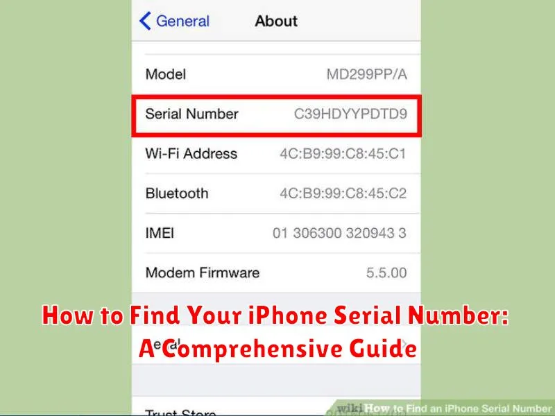 How to Find Your iPhone Serial Number: A Comprehensive Guide