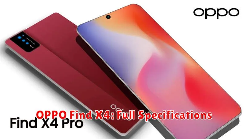 OPPO Find X4: Full Specifications