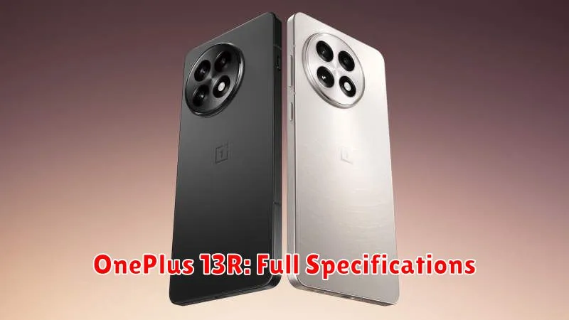 OnePlus 13R: Full Specifications