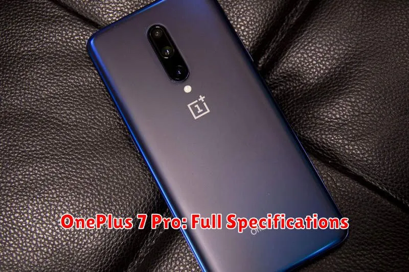 OnePlus 7 Pro: Full Specifications