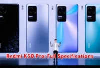 Redmi K50 Pro: Full Specifications