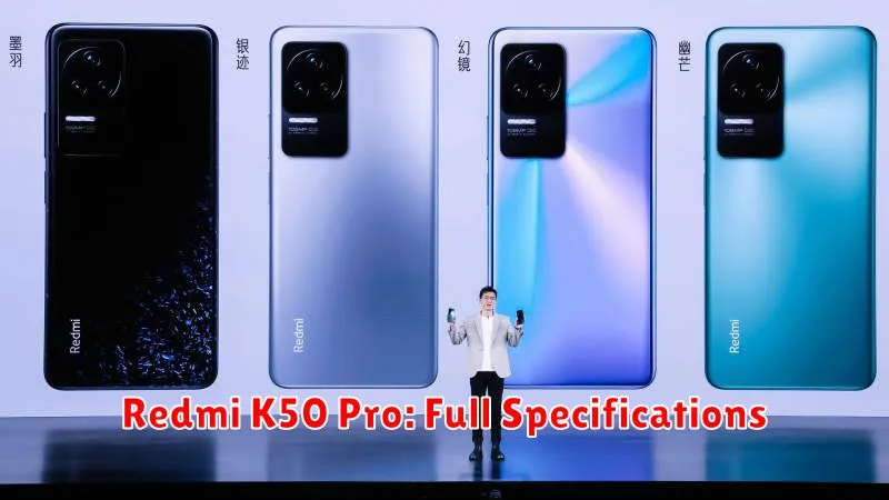 Redmi K50 Pro: Full Specifications