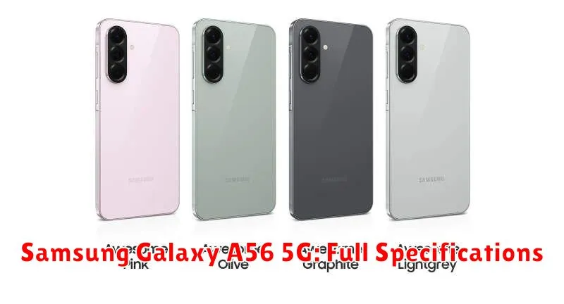 Samsung Galaxy A56 5G: Full Specifications