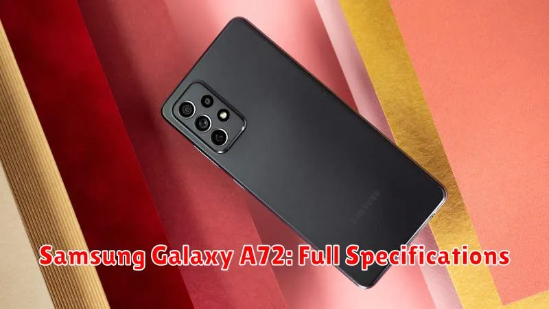 Samsung Galaxy A72: Full Specifications